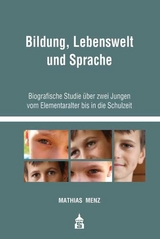 Bildung, Lebenswelt und Sprache - Mathias Menz