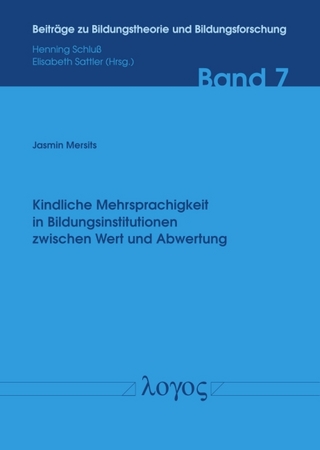 Kindliche Mehrsprachigkeit in Bildungsinstitutionen zwischen Wert und Abwertung -- Eine Fallstudie am Exempel einer burgenländischen Volksschule