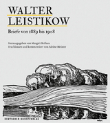 Walter Leistikow &minus; Briefe von 1889 bis 1908 - 