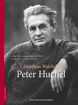 Peter Huchel - Matthias Weichelt