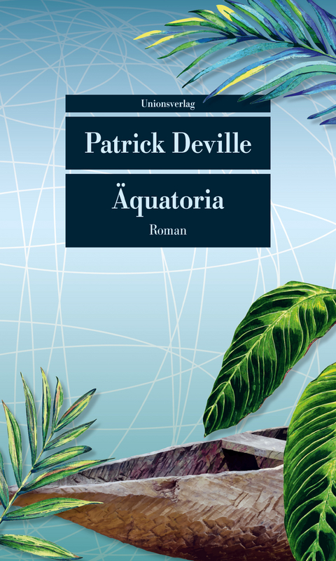 &Auml;quatoria - Patrick Deville