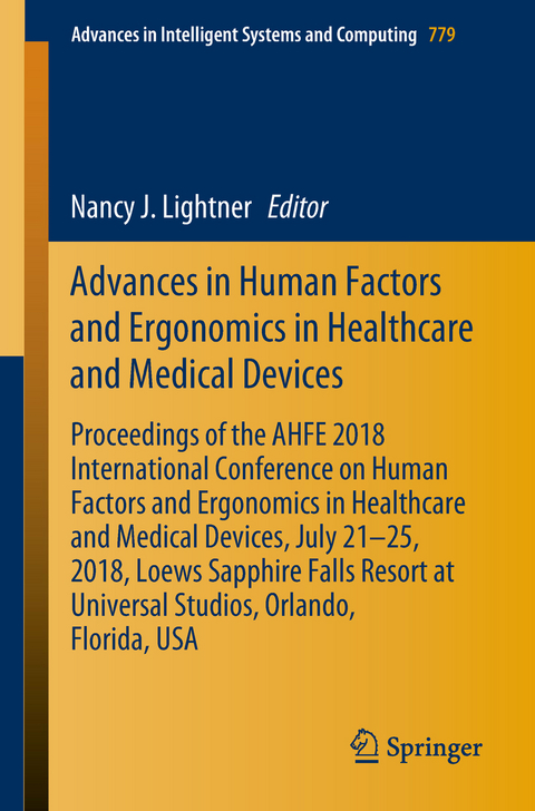 Advances in Human Factors and Ergonomics in Healthcare and Medical Devices - 