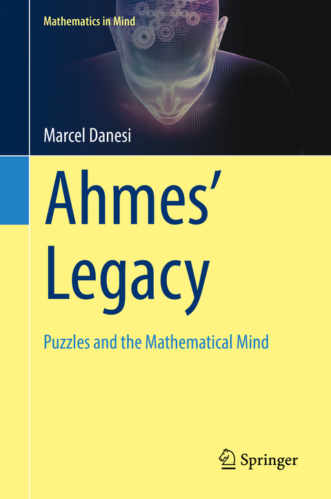 Ahmes’ Legacy - Marcel Danesi