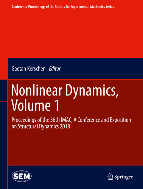 Nonlinear Dynamics, Volume 1 - 
