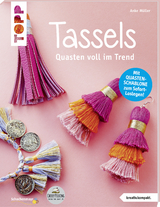 Tassels - Anke Müller