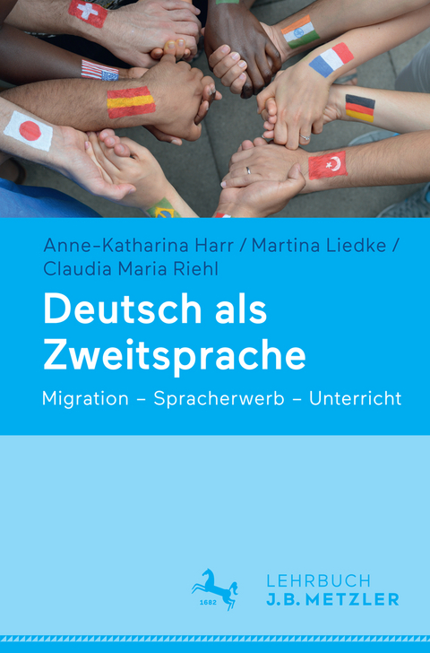 Deutsch als Zweitsprache - Anne-Katharina Harr, Martina Liedke, Claudia Maria Riehl