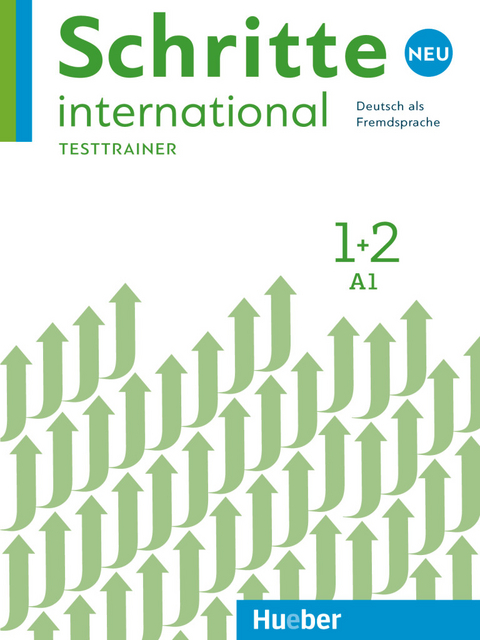 Schritte international Neu 1+2 - Dagmar Giersberg