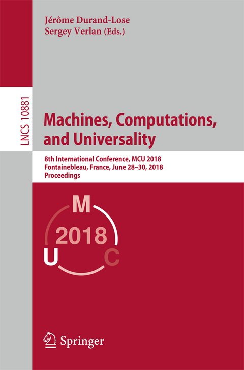 Machines, Computations, and Universality - 