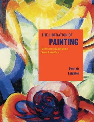 Liberation of Painting -  Patricia Leighten