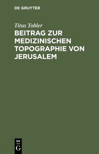 Beitrag zur medizinischen Topographie von Jerusalem