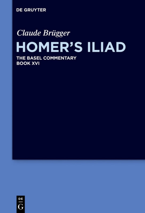 Homer&rsquo;s Iliad - Claude Br&uuml;gger