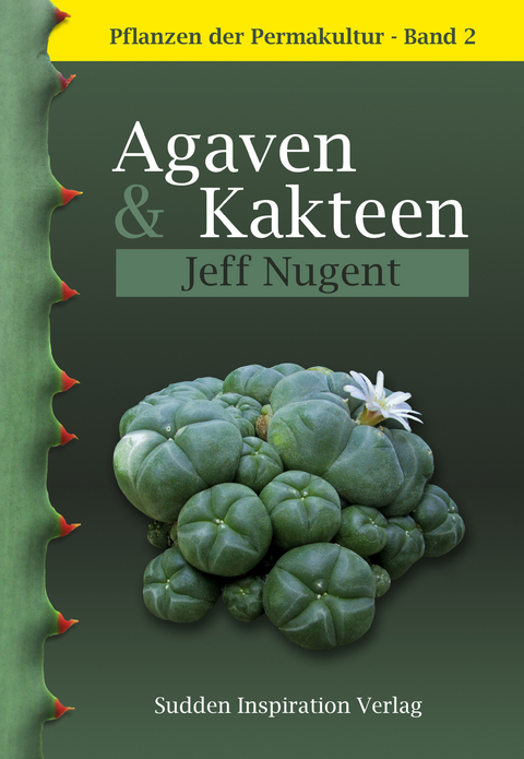 Pflanzen der Permakultur Bd. 2 - Jeff Nugent