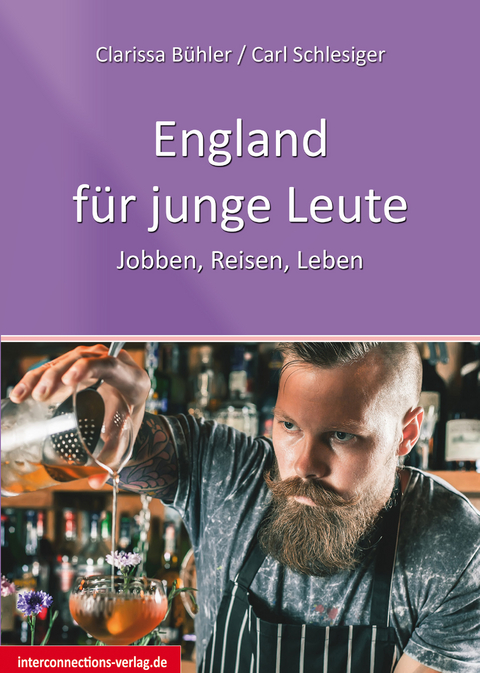 England f&uuml;r Junge Leute - Clarissa B&uuml;hler, Carl Schlesiger
