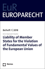 Liability of Member States for the Violation of Fundamental Values of the European Union - 