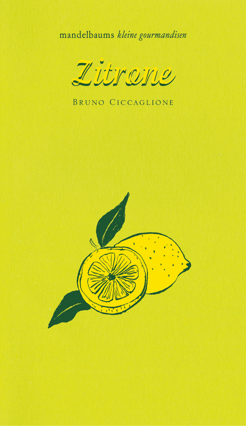 Zitrone - Bruno Ciccaglione