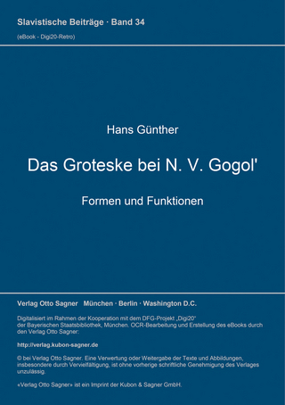 Das Groteske bei N. V. Gogol'. Formen und Funktionen