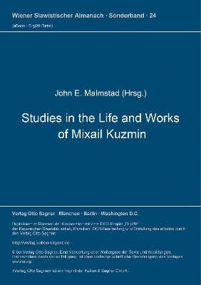 Studies in the Life and Works of Michail Kuzmin