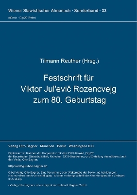 Festschrift f&uuml;r Viktor Jul'evič Rozencvejg zum 80. Geburtstag - 