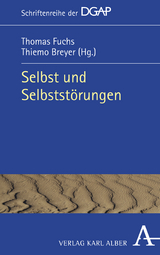 Selbst und Selbstst&ouml;rungen - 