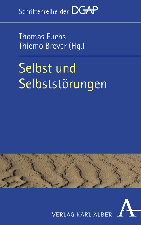 Selbst und Selbstst&ouml;rungen - 