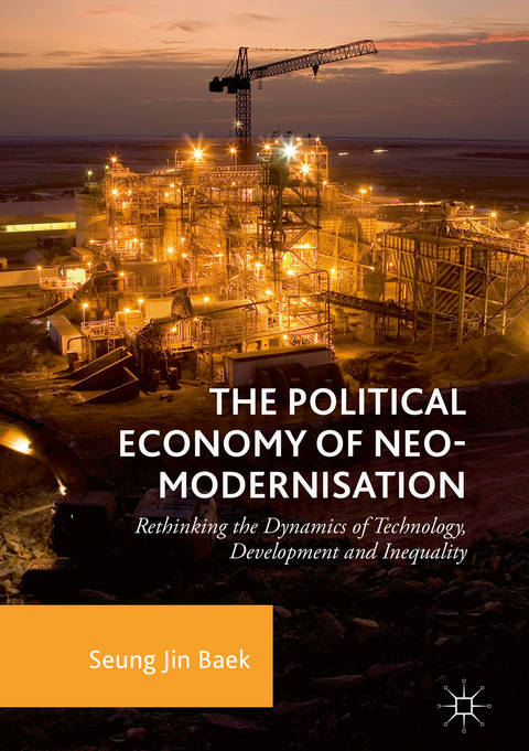 The Political Economy of Neo-modernisation - Seung Jin Baek