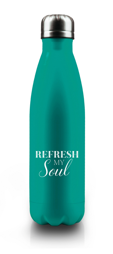Refresh my Soul - Isolierflasche (türkis metallic)