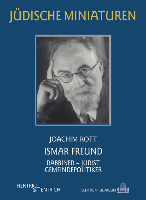 Ismar Freund - Joachim Rott