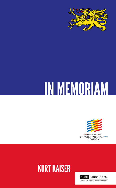 800 Jahre Rostock - In Memoriam - Kurt Kaiser