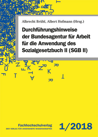 Durchführungshinweise der Bundesagentur für Arbeit für die Anwendung des Sozialgesetzbuch II (SGB II)