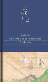 Gedichte aus der Bergklause -  Saigy&ocirc;