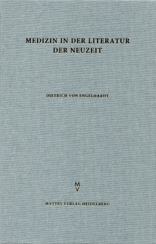 Medizin in der Literatur der Neuzeit