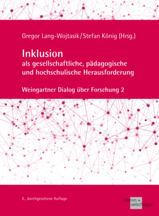 Inklusion als gesellschaftliche, pädagogische und hochschulische Herausforderung
