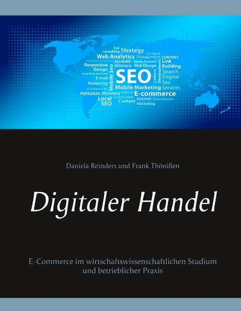 Digitaler Handel - Daniela Reinders, Frank Th&ouml;ni&szlig;en