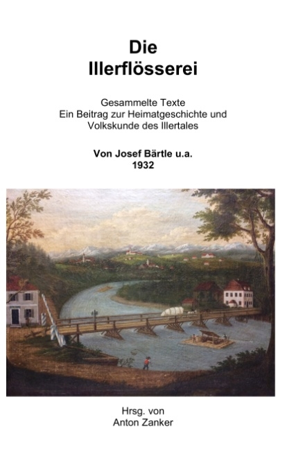 Die Illerfl&ouml;sserei - 