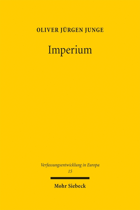 Imperium - Oliver J&uuml;rgen Junge