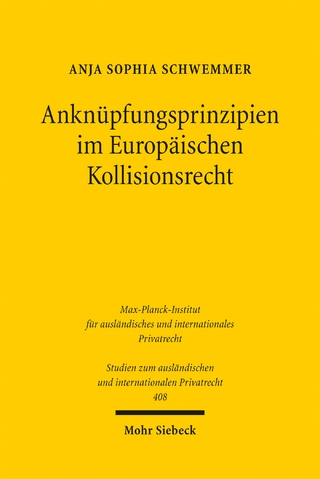 Anknüpfungsprinzipien im Europäischen Kollisionsrecht