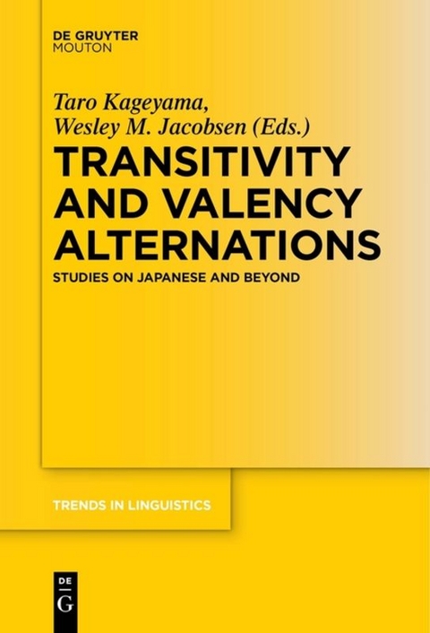 Transitivity and Valency Alternations - 