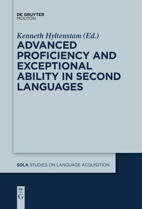 Advanced Proficiency and Exceptional Ability in Second Languages - 