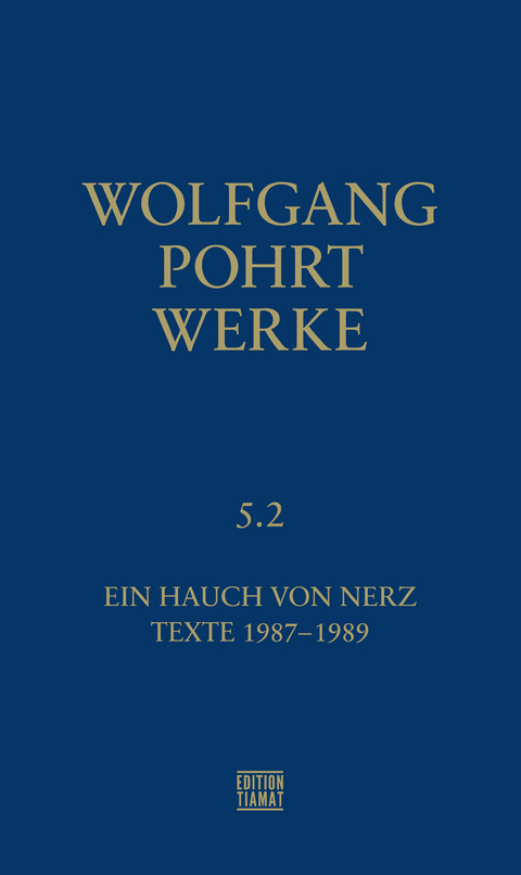 Werke Band 5.2 - Wolfgang Pohrt