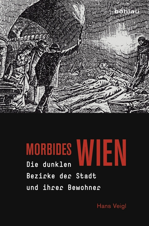 Morbides Wien - Hans Veigl