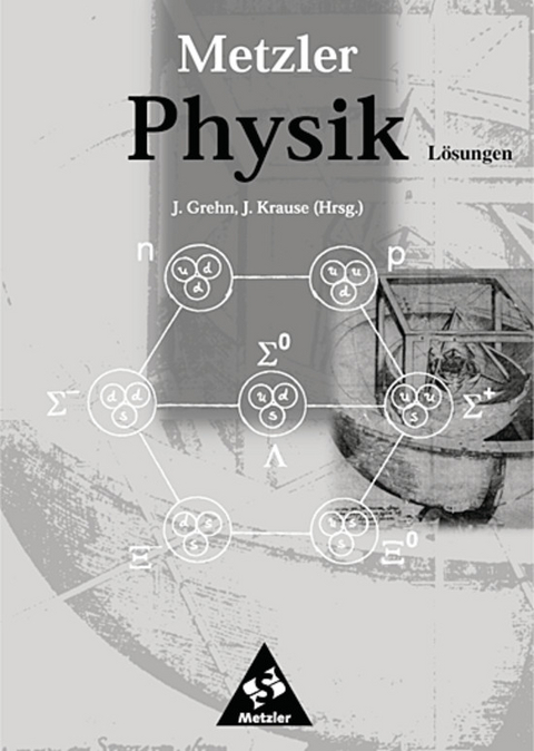 Metzler Physik SII / Metzler Physik SII - 3. Auflage allgemeine Ausgabe 1998