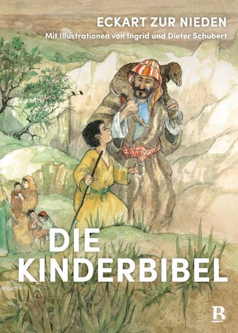 Die Kinderbibel - Eckart Zur Nieden