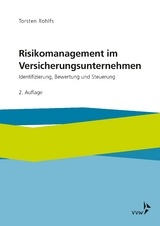Risikomanagement im Versicherungsunternehmen - Torsten Rohlfs