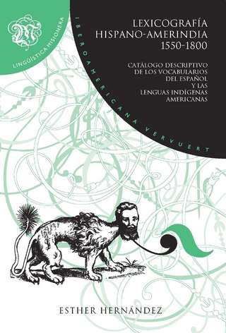 Lexicografía hispano-amerindia 1550-1800 : catálogo descriptivo de los vocabularios del español y las lenguas indígenas americanas