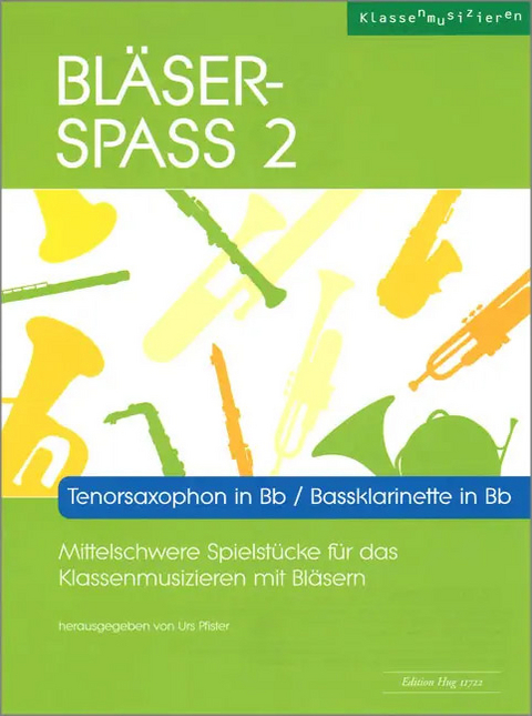 Bl&auml;ser-Spass 2 - Urs Pfister