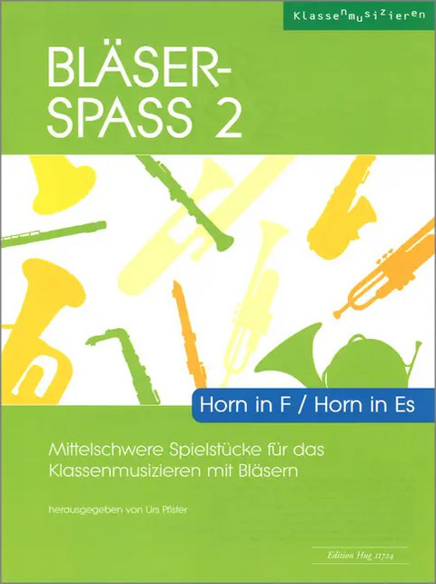 Bl&auml;ser-Spass 2 - Urs Pfister