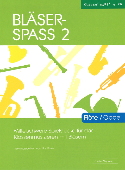 Bl&auml;ser-Spass 2 - Urs Pfister