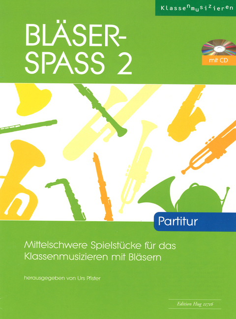 Bl&auml;ser-Spass 2 - Urs Pfister