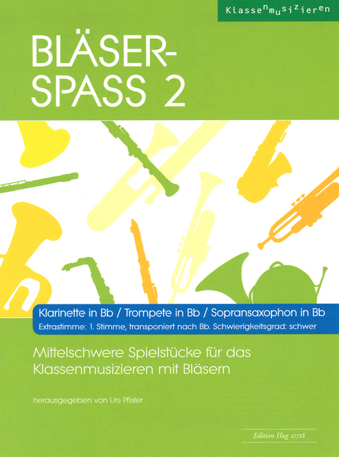 Bl&auml;ser-Spass 2 - Urs Pfister