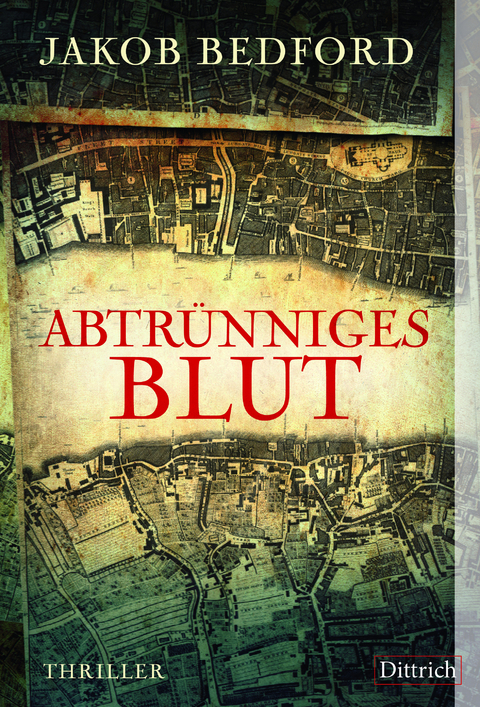 Abtr&uuml;nniges Blut - Jakob Bedford